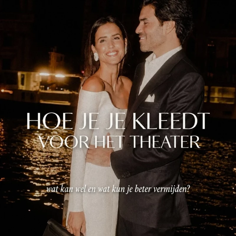 Hoe kleed je je voor het theater? Stylings die altijd indruk maken en precies goed zijn